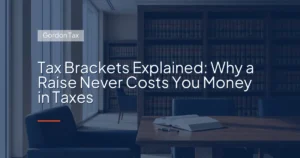 Tax Brackets Explained: Why a Raise Never Costs You Money in Taxes